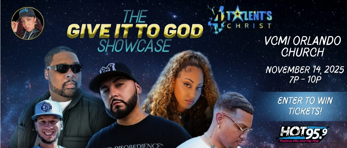 Hot 95.9™Give it to God Showcase: Don Ready Giveaway